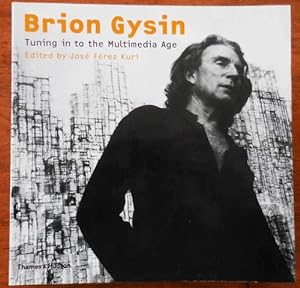 Seller image for Brion Gysin; Tuning in to the Multimedia Age for sale by Derringer Books, Member ABAA