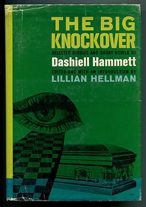 Seller image for The Big Knockover: Selected Stories and Short Novels of Dashiell Hammett for sale by Book Happy Booksellers