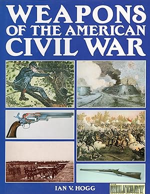 Imagen del vendedor de Weapons of the American Civil War a la venta por Gadzooks! Books!