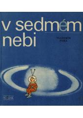 Imagen del vendedor de V sedmem nebi [In Seventh Heaven] a la venta por Blue Owl Book Mart