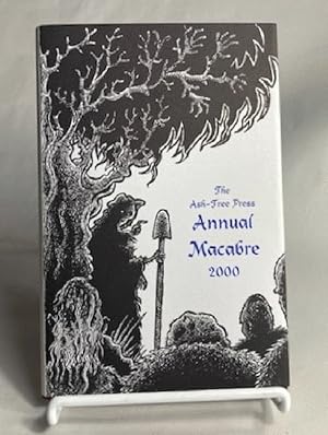 Bild des Verkufers fr The Ash-Tree Press Annual Macabre 2000 zum Verkauf von Furrowed Brow Books, IOBA