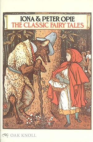 Seller image for CLASSIC FAIRY TALES.|THE for sale by Oak Knoll Books, ABAA, ILAB