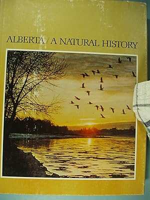 Seller image for Alberta A Natural History for sale by PB&J Book Shop