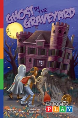 Bild des Verkufers fr Ghost in the Graveyard (Project Play Books) zum Verkauf von WeBuyBooks