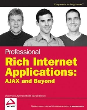 Imagen del vendedor de Professional Rich Internet Applications: AJAX and Beyond a la venta por WeBuyBooks