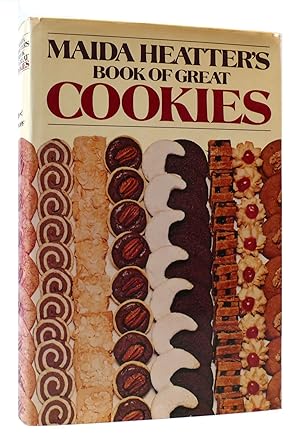 Seller image for MAIDA HEATTERS BOOK OF GREAT COOKIES for sale by Rare Book Cellar