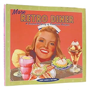 Seller image for MORE RETRO DINER A Second Helping of Roadside Recipes for sale by Rare Book Cellar
