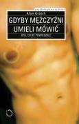 Image du vendeur pour Gdyby mezczyzni umieli mwic mis en vente par WeBuyBooks