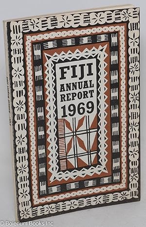 Fiji Annual Report for the Year 1969