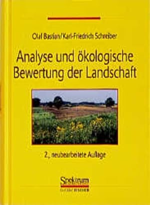 Bild des Verkufers fr Analyse und kologische Bewertung der Landschaft. zum Verkauf von Antiquariat Thomas Haker GmbH & Co. KG