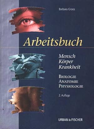 Bild des Verkufers fr Arbeitsbuch Mensch, Krper, Krankheit. zum Verkauf von Versandantiquariat Boller