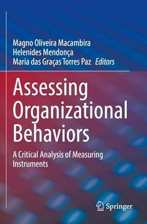 Seller image for Assessing Organizational Behaviors: A Critical Analysis of Measuring Instruments [Paperback ] for sale by booksXpress