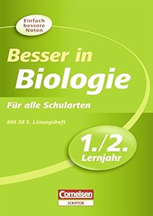 Seller image for Besser in der Sekundarstufe I - Biologie: 1./2. Lernjahr - bungsbuch mit separatem Lsungsheft (28 S.) for sale by Gabis Bcherlager