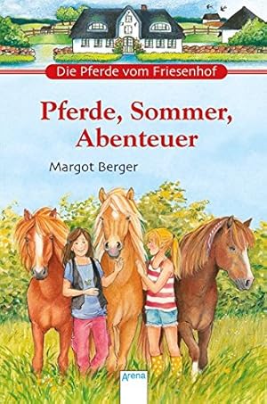Immagine del venditore per Die @Pferde vom Friesenhof Pferde, Sommer, Abenteuer venduto da Antiquariat Buchhandel Daniel Viertel