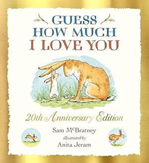 Imagen del vendedor de Mcbratney, S: Guess How Much I Love You a la venta por Antiquariat Buchhandel Daniel Viertel