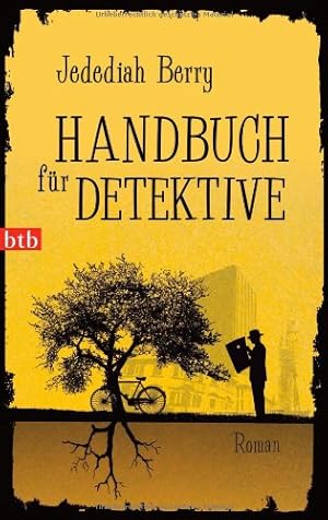 Seller image for Handbuch fu?r Detektive Roman for sale by Antiquariat Buchhandel Daniel Viertel