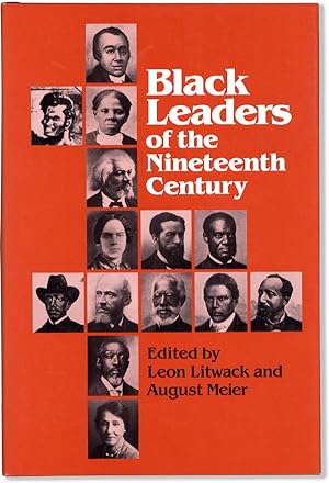 Seller image for Black Leaders of the Nineteenth Century for sale by Lorne Bair Rare Books, ABAA