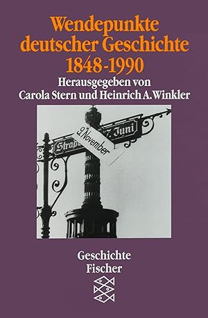 Seller image for Wendepunkte deutscher Geschichte 1848 - 1990 for sale by Antiquariat Buchhandel Daniel Viertel
