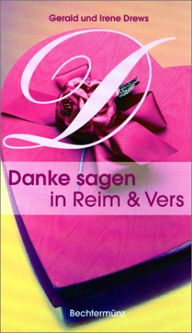 Seller image for Danke sagen in Reim & Vers for sale by Antiquariat Buchhandel Daniel Viertel