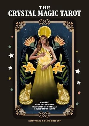 Seller image for The Crystal Magic Tarot: Understand and Control Your Fate with Tarot by Ward, Kerry, Gregory, Clare [Hardcover ] for sale by booksXpress