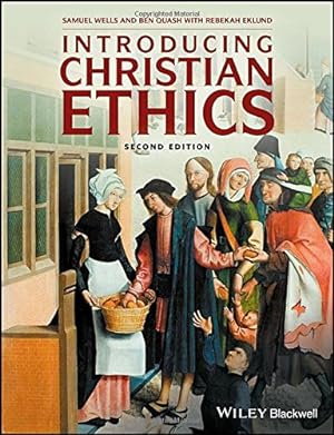 Seller image for Introducing Christian Ethics by Wells, Samuel, Quash, Ben [Paperback ] for sale by booksXpress