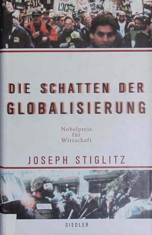 Bild des Verkufers fr Die Schatten der Globalisierung. zum Verkauf von Antiquariat Bookfarm