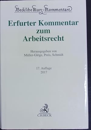 Bild des Verkufers fr Erfurter Kommentar zum Arbeitsrecht. zum Verkauf von Antiquariat Bookfarm