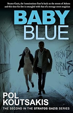 Imagen del vendedor de Baby Blue (Stratos Gazis Series) by Koutsakis, Pol [Paperback ] a la venta por booksXpress