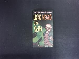 Imagen del vendedor de Lobo Negro, un skin. a la venta por Antiquariat Bookfarm