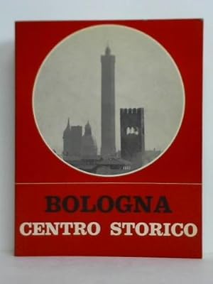 Bild des Verkufers fr Bologna - Centro Storico zum Verkauf von Celler Versandantiquariat