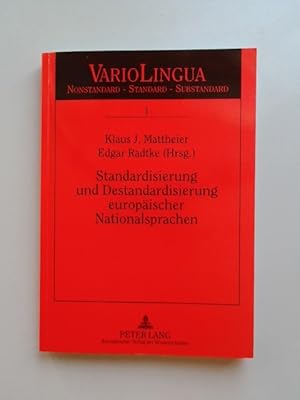 Bild des Verkufers fr Standardisierung und Destandardisierung europischer Nationalsprachen. Band 1 aus der Reihe "VarioLingua". zum Verkauf von Wissenschaftliches Antiquariat Zorn