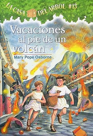 Imagen del vendedor de Vacaciones al Pie de un Volcan, Volume 13 (Casa del Arbol) a la venta por Adventures Underground
