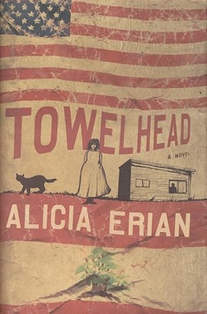 [ Signed ] Towelhead: A Novel.