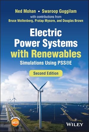 Imagen del vendedor de Electric Power Systems With Renewables : Simulations Using Psse a la venta por GreatBookPrices