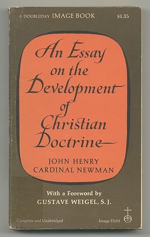 Imagen del vendedor de An Essay on the Development of Christian Doctrine a la venta por Between the Covers-Rare Books, Inc. ABAA