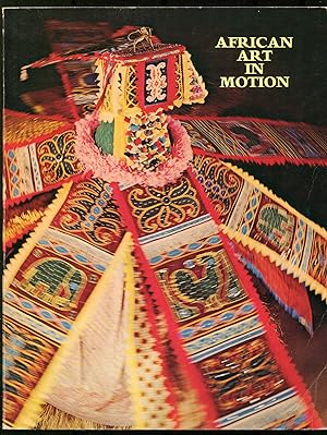 Bild des Verkufers fr [Exhibition Catalog]: African Art in Motion: Icon and Act in the Collection of Kathering Coryton White zum Verkauf von Between the Covers-Rare Books, Inc. ABAA