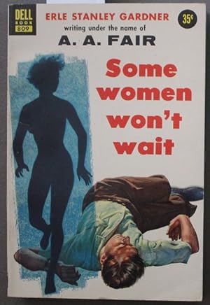 Immagine del venditore per Some Women Won't Wait( Cool and Lam Mystery; Dell Books # 809 ; venduto da Comic World