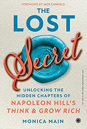 Seller image for The Lost Secret: Unlocking the Hidden Chapters of Napoleon Hill s Think & Grow Rich for sale by Vedams eBooks (P) Ltd