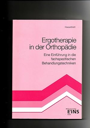 Seller image for Anita Hasselblatt, Ergotherapie in der Orthopdie for sale by sonntago DE