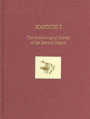 Imagen del vendedor de Kavousi I : The Results of the Excavations at Kavousi in Eastern Crete a la venta por GreatBookPrices