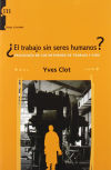 Seller image for TRABAJO SIN SERES HUMANOS? PSICOLOGIA ENTORNOS TRABAJO Y VI. for sale by AG Library