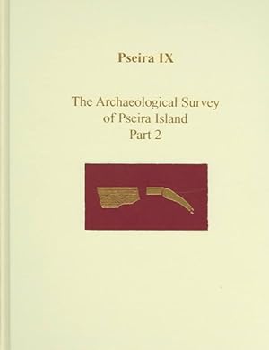 Imagen del vendedor de Pseira IX : The Archaeological Survey Of Pseira Island: The Intensive Surface Survey a la venta por GreatBookPrices