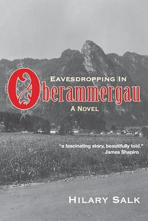 Seller image for Eavesdropping in Oberammergau for sale by Smartbuy