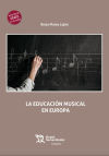 Imagen del vendedor de La educacin musical en Europa a la venta por AG Library