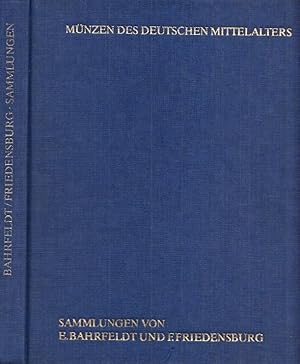 Bild des Verkufers fr Mnzen des Mittelalters - Versteigerungskataloge der Sammlungen von Emil Bahrfeldt (Versteigerung 1921) und Ferdinand Friedensburg (Versteigerung 1924). zum Verkauf von Antiquariat Carl Wegner