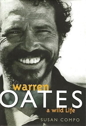 Bild des Verkufers fr Warren Oates - a Wild Life zum Verkauf von Badger Books