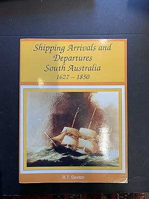 Bild des Verkufers fr Shipping Arrivals and Departures South Australia 1627-1850 zum Verkauf von The Known World Bookshop