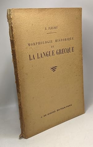 Seller image for Morphologie historique de la langue grecque for sale by crealivres