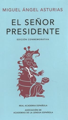 Imagen del vendedor de El seor president/ Mr. President -Language: spanish a la venta por GreatBookPrices
