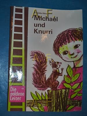 Bild des Verkufers fr Michael und Knurri : 2 Tiergeschichten / Die goldene Leiter Nr. 65. zum Verkauf von Antiquarische Fundgrube e.U.